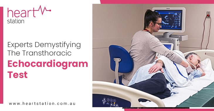 Experts Demystifying The Transthoracic Echocardiogram Test